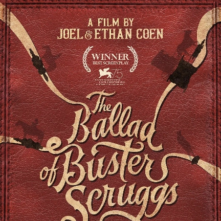 巴斯特·斯克鲁格斯的歌谣 The Ballad of Buster Scruggs（2018）