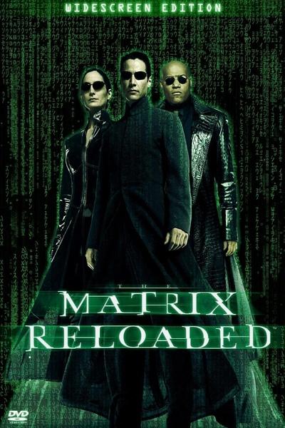 黑客帝国2 The Matrix Reloaded (2003)