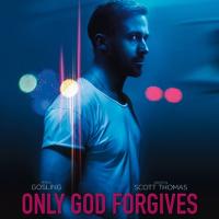 唯神能恕 Only God Forgives (2013)