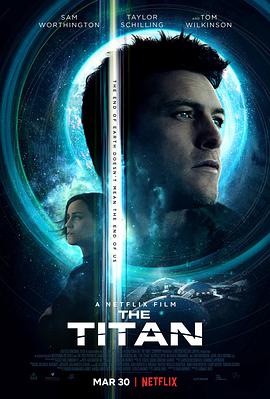 泰坦 The Titan (2018) 