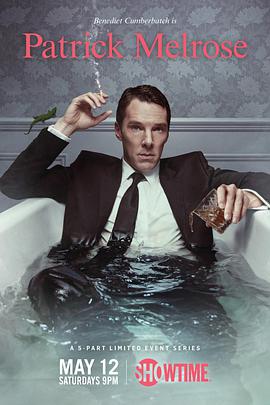 梅尔罗斯 Patrick Melrose (2018) 