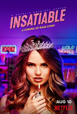 永不满足 Insatiable (2018) 