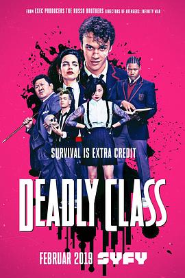 杀手一班 Deadly Class (2019) 