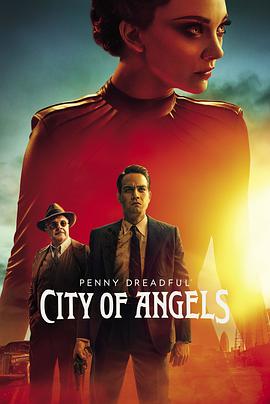 低俗怪谈：天使之城 Penny Dreadful: City of Angels (2020) 